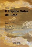 Il Triplice Sutra del Loto, Vol. I di Rev. Shoryo Tarabini edito da Lulu.com