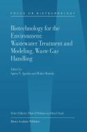Biotechnology for the Environment: Wastewater Treatment and Modeling, Waste Gas Handling edito da Springer-Verlag New York Inc.