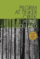 Pilgrim at Tinker Creek [With Earbuds] di Annie Dillard edito da Findaway World