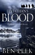 Leviathan's Blood di Ben Peek edito da Pan Macmillan
