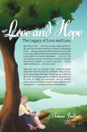 Love and Hope di Arlene Jordan edito da Xlibris