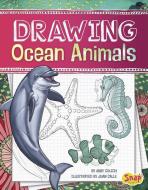 Drawing Ocean Animals di Abby Colich edito da CAPSTONE PR