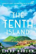 The Tenth Island di Diana Marcum edito da Amazon Publishing