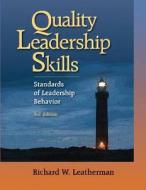 Quality Leadership di Dick Leatherman edito da Hrd Press Inc.,u.s.