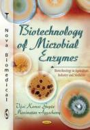 Biotechnology of Microbial Enzymes edito da Nova Science Publishers Inc