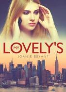 My Lovely's di Joanie Bryant edito da Tate Publishing & Enterprises
