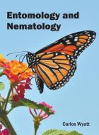 Entomology and Nematology edito da Syrawood Publishing House