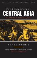 The Resurgence of Central Asia di Ahmed Rashid edito da Zed Books Ltd