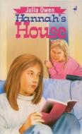 Hannah's House di J. Owen, Owen Julie edito da Christian Focus Publications