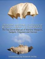 Secret Agent Handbook di Roderick Bailey edito da Max Press