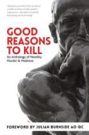 Good Reasons to Kill di Chris Rhyss Edwards edito da Vivid Publishing