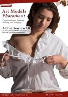 Art Models Photoshoot Adhira 1b Session di Douglas Johnson edito da Live Model Books