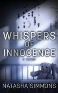 Whispers of Innocence di Natasha Simmons edito da Red Adept Publishing