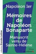 Mémoires de Napoléon Bonaparte (grands caractères) di Napoléon Ier edito da Ligaran