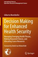 Decision Making For Enhanced Health Security di Gilberto Montibeller edito da Springer Nature Switzerland AG