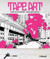 Tape Art edito da Haupt Verlag AG