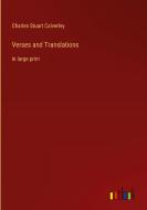 Verses and Translations di Charles Stuart Calverley edito da Outlook Verlag
