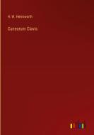 Cuneorum Clavis di H. W. Hemsworth edito da Outlook Verlag