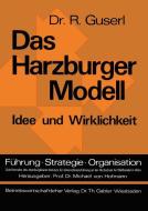Das Harzburger Modell di Richard Guserl edito da Gabler Verlag