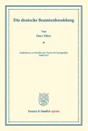 Die deutsche Beamtenbesoldung di Hans Völter edito da Duncker & Humblot
