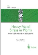 Heavy Metal Stress in Plants di M. N. V. Prasad edito da Springer Berlin Heidelberg