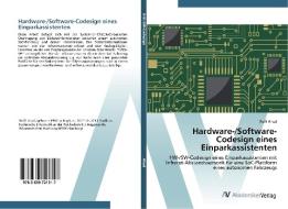 Hardware-/Software-Codesign eines Einparkassistenten di Walli Ahad edito da AV Akademikerverlag