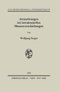 Atemstörungen bei intrakraniellen Massenverschiebungen di Wolfgang Seeger edito da Springer Vienna