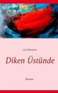 Diken Ustunde di Can Denizcan edito da Books On Demand