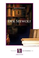 Der Seewolf di Jack London edito da Projekt Gutenberg