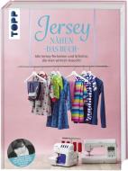 Jersey nähen - Das Buch di Pauline Dohmen edito da Frech Verlag GmbH
