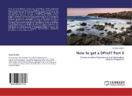 How to get a DProf? Part II di Munir Ahmed edito da LAP Lambert Academic Publishing