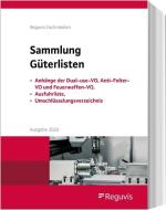 Sammlung Güterlisten - Ausgabe 2020 edito da Reguvis Fachmedien GmbH