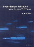 Eventdesign Jahrbuch/Event Design Yearbook di Joerg Beier edito da Avedition