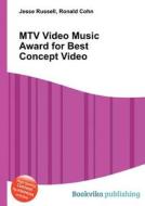 Mtv Video Music Award For Best Concept Video edito da Book On Demand Ltd.