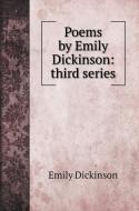 Poems by Emily Dickinson di Emily Dickinson edito da Book on Demand Ltd.