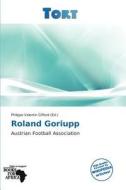 Roland Goriupp edito da Crypt Publishing