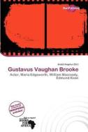 Gustavus Vaughan Brooke edito da Duct Publishing