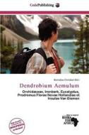 Dendrobium Aemulum edito da Cede Publishing