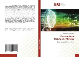 L'humanisme technoscientifique di Sostene Rodrigue Ekotto edito da Éditions universitaires européennes