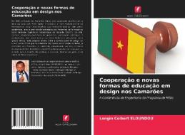 Cooperação e novas formas de educação em design nos Camarões di Longin Colbert Eloundou edito da Edições Nosso Conhecimento
