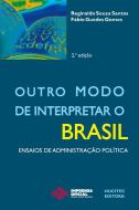 Outro Modo De Interpretar O Brasil di Gomes Fabio Guedes Gomes edito da Buobooks.com