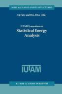 IUTAM Symposium on Statistical Energy Analysis edito da Springer Netherlands