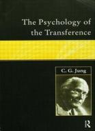 The Psychology of the Transference di C. G. Jung edito da Taylor & Francis Ltd