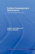 Political Campaigning in Referendums di Holli A. Semetko edito da Routledge