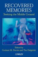 Recovered Memories di Davies, Dalgleish edito da John Wiley & Sons