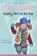 Gooney Bird on the Map di Lois Lowry edito da Turtleback Books