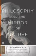 Philosophy And The Mirror Of Nature di Richard Rorty edito da Princeton University Press