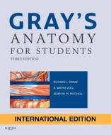 Gray's Anatomy For Students di Richard Drake, A. Wayne Vogl, Adam W. M. Mitchell edito da Elsevier Health Sciences