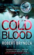 Cold Blood di ROBERT BRYNDZA edito da Littlehampton Distribution*