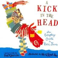 Kick In The Head di Paul B. Janeczko edito da Candlewick Press,U.S.